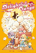 Delightful Dango : Candy Cuties : Topic : Healthy Admiration Book cover